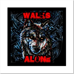 Walks alone Posters and Art